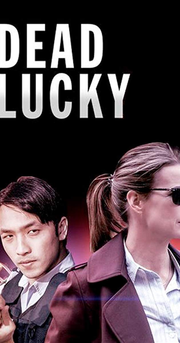 საოცრად იღბლიანი / Dead Lucky