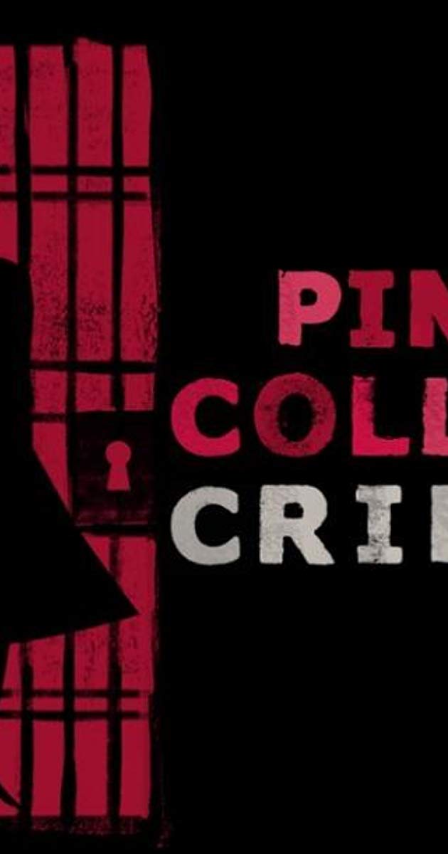 Pink Collar Crimes