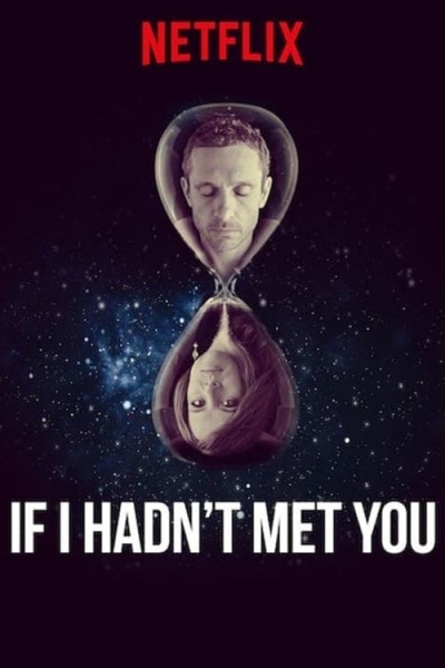 If I Hadn't Met You / Будто мы никогда не встречались