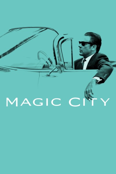 მაგიური ქალაქი / Magic City