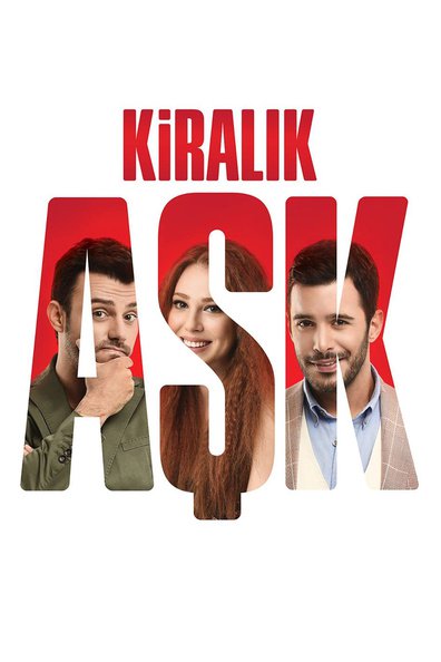 დაქირავებული სიყვარული / Kiralik Ask