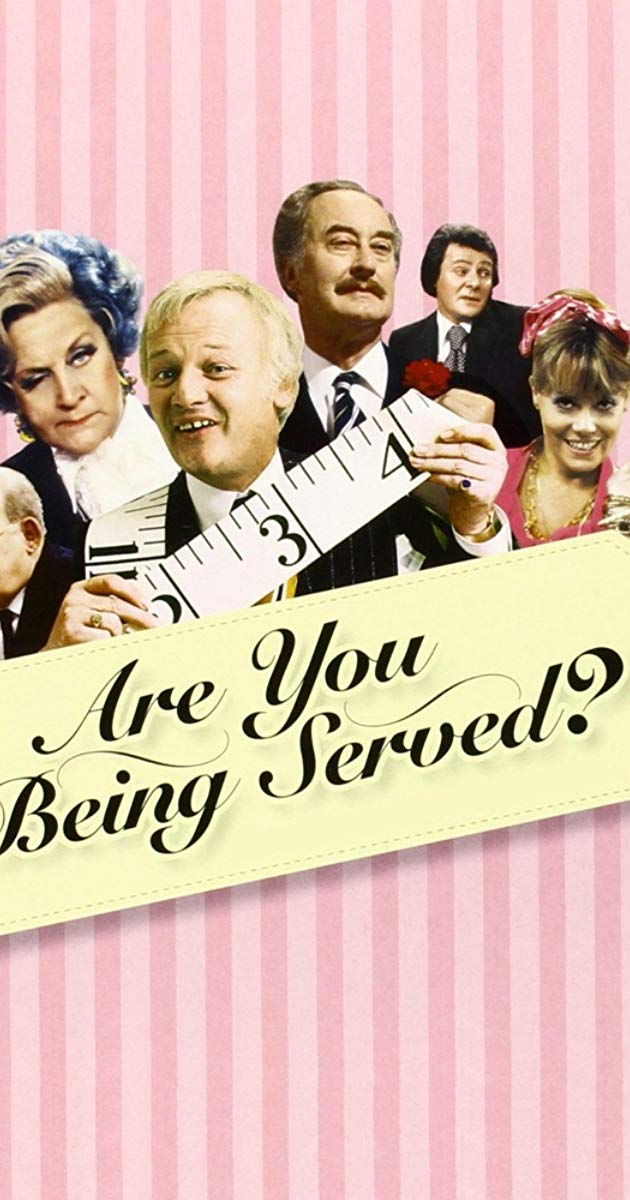 Are You Being Served?
