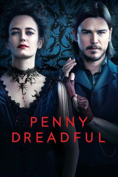 საშიში ზღაპრები / Penny Dreadful