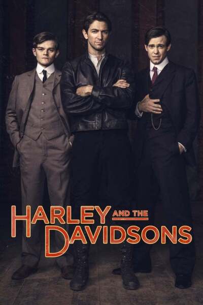 ჰარლი და დევიდსონები / Harley and the Davidsons
