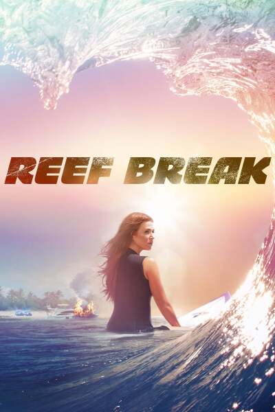 Reef Break / Риф-брейк