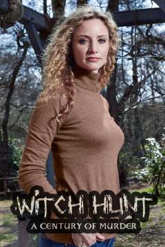 ჯადოქრებზე  ნადირობა:  მკვლელობის საუკუნე / Witch Hunt: A Century of Murder