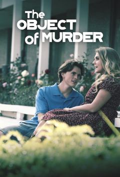 მკვლელობის ობიექტი / The Object of Murder