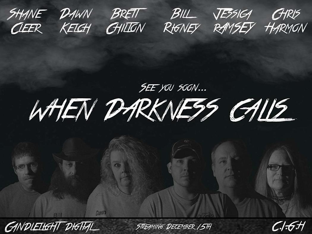როდესაც სიბნელე გიხმობს / When Darkness Calls