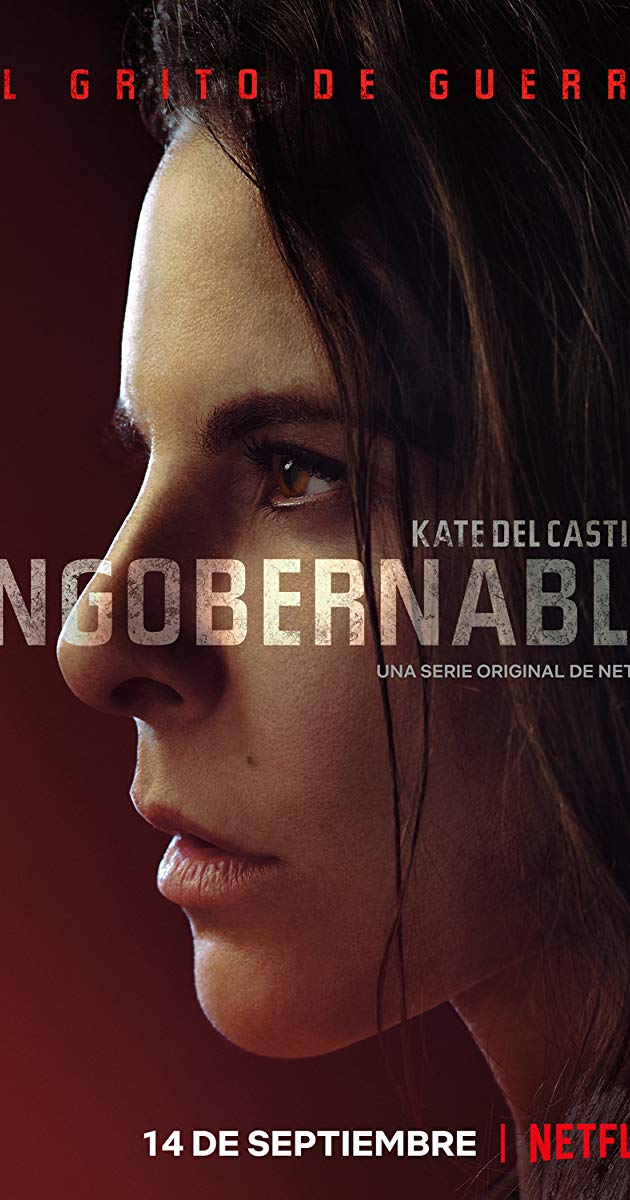 დაუმორჩილებელი / Ingobernable