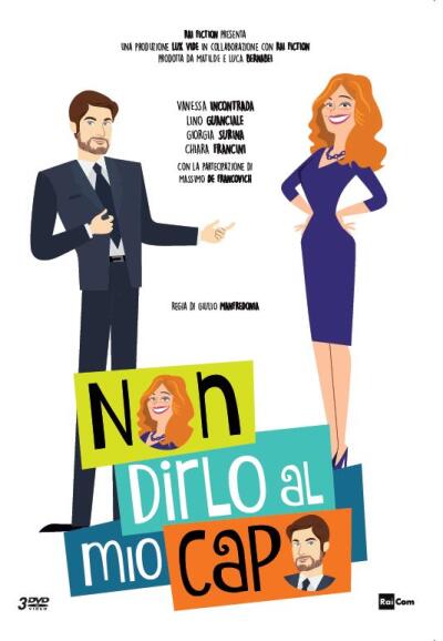ნუ ეტყვი ჩემს უფროსს / Non dirlo al mio capo