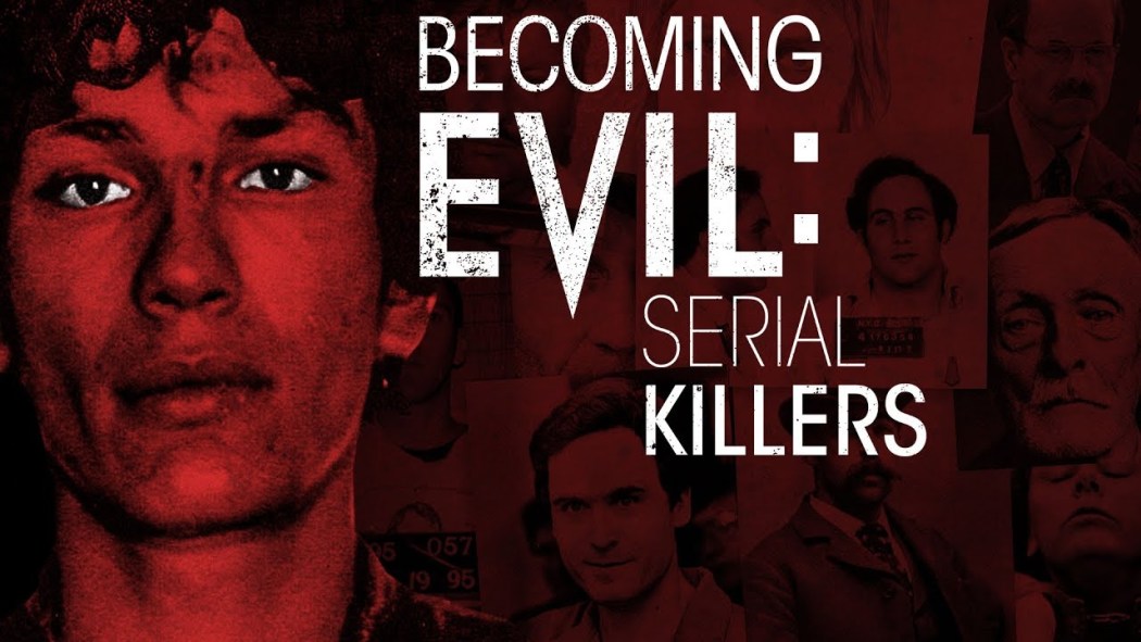 გახდე ბოროტი: სერიული მკვლელები / Becoming Evil: Sisterhood of Murder