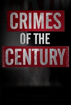 საუკუნის დანაშაულები / Crimes of the Century