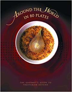 Around the World in 80 Plates