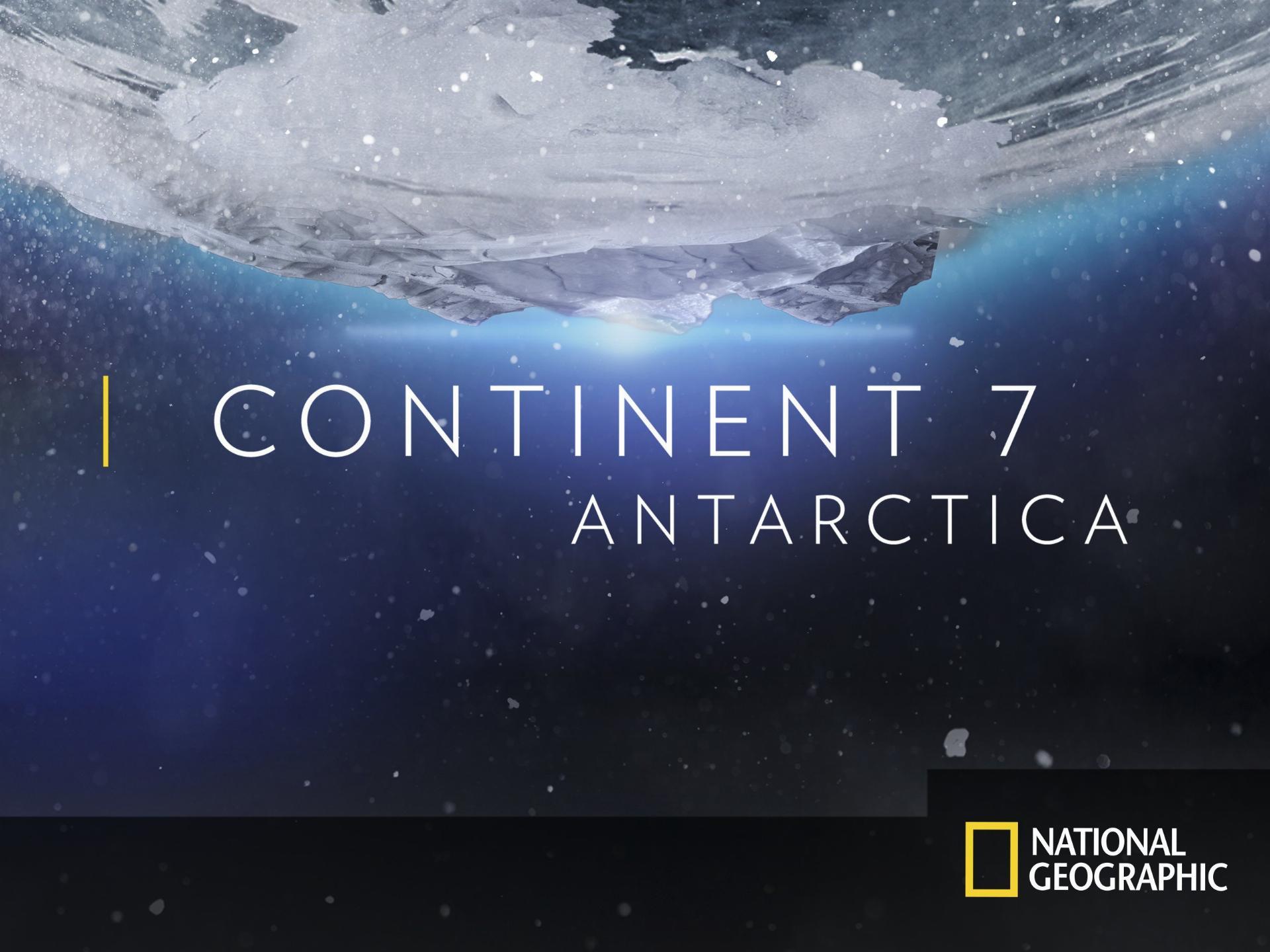 Continent 7: Antarctica / Седьмой континент: Антарктика