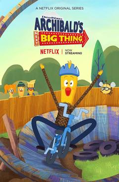 არჩიბალდის შემდეგი დიდი საქმე / Archibald's Next Big Thing