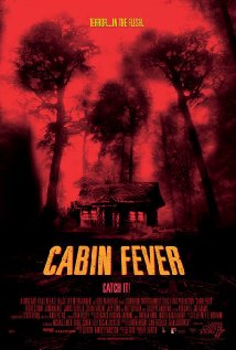 ტყის ციებ-ცხელება / Cabin Fever