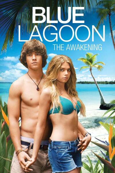 ცისფერი ლაგუნა: გამოღვიძება / Blue Lagoon: The Awakening