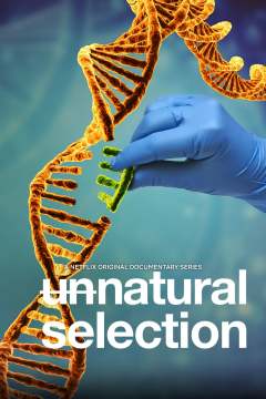არაბუნებრივი შერჩევა / Unnatural Selection