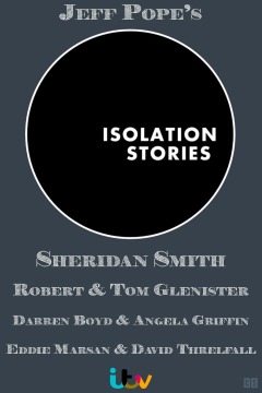 Isolation Stories