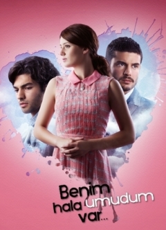 იმედი ჯერ კიდევ ცოცხლობს / Benim Hala Umudum Var