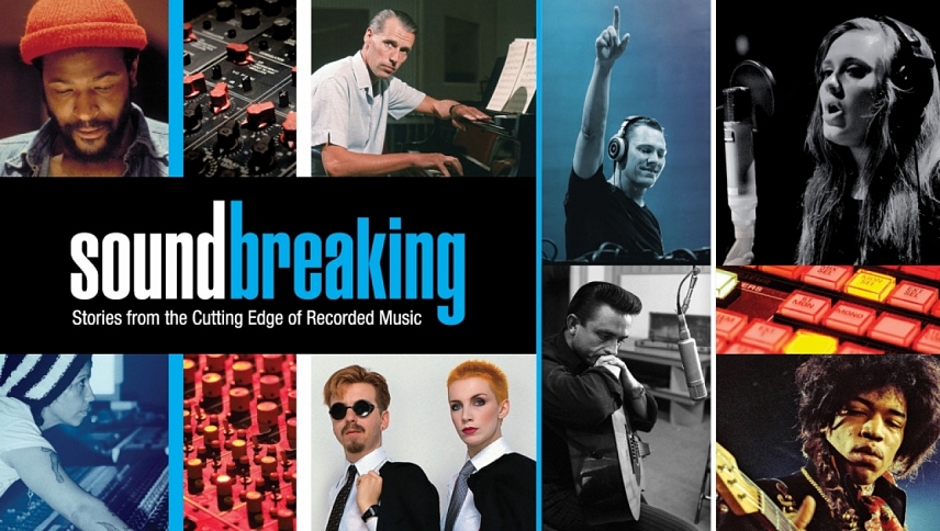 ჩანაწერები მუსიკის კადრებისგან / Soundbreaking: Stories from the Cutting Edge of Recorded Music