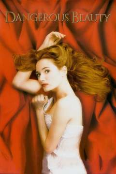 სახიფათო სილამაზე / Dangerous Beauty