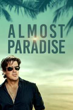 Almost Paradise / Почти что рай