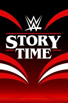 WWE: Story Time