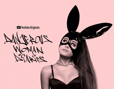 Ariana Grande: Dangerous Woman Diaries