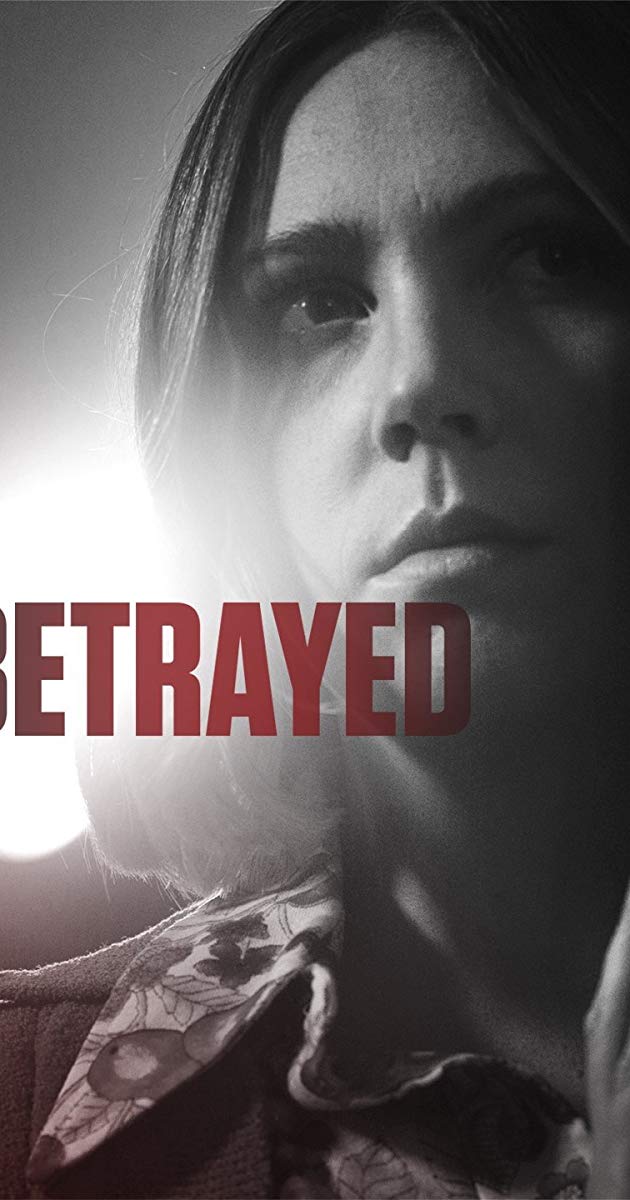 Betrayed