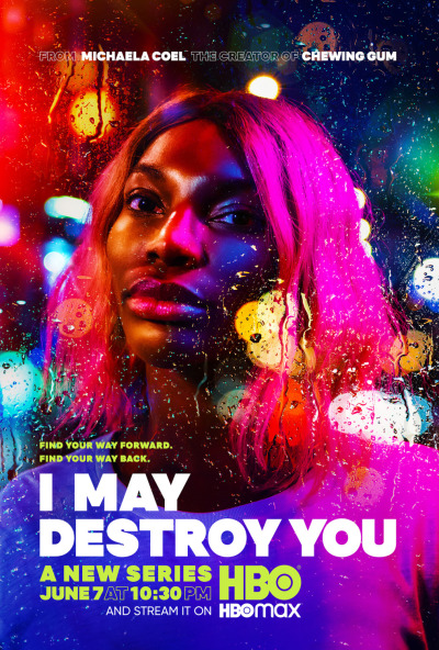I May Destroy You / Я могу уничтожить тебя