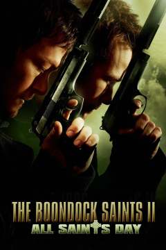 წმინდანები ბუნდოკიდან 2: წმინდანთა დღე / The Boondock Saints II: All Saints Day