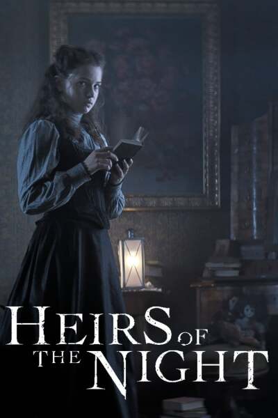 ღამის მემკვიდრეები / Heirs of the Night