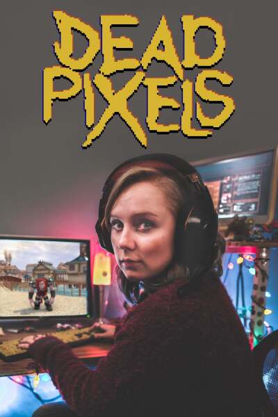 მკვდარი პიქსელები / Dead Pixels