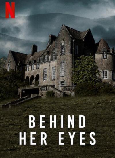 მის თვალებს მიღმა / Behind Her Eyes