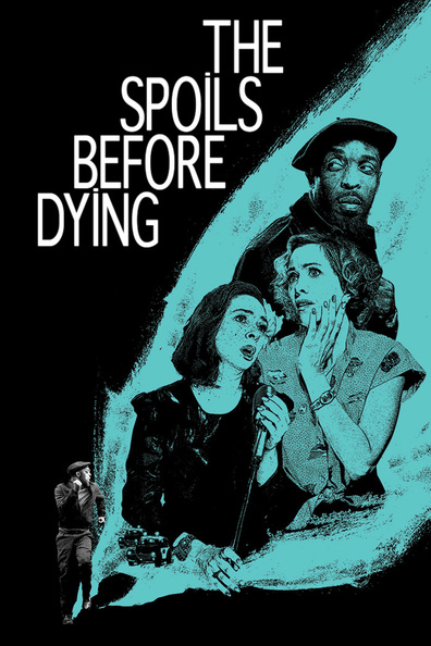 The Spoils Before Dying / Трофеи перед смертью