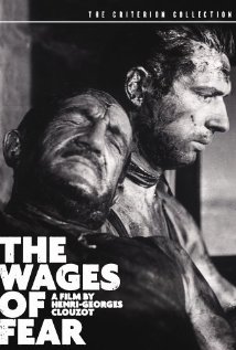 შიშის საფასური / The Wages of Fear