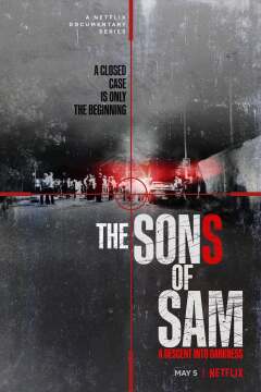 The Sons of Sam: A Descent into Darkness / Сыновья Сэма. Падение во тьму