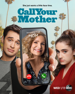 Call Your Mother / Позвоните маме