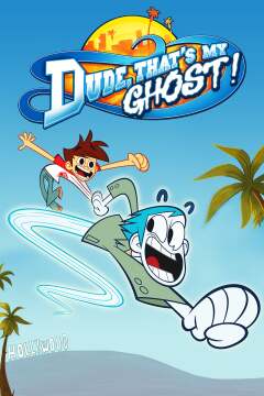 Dude, Thats My Ghost!