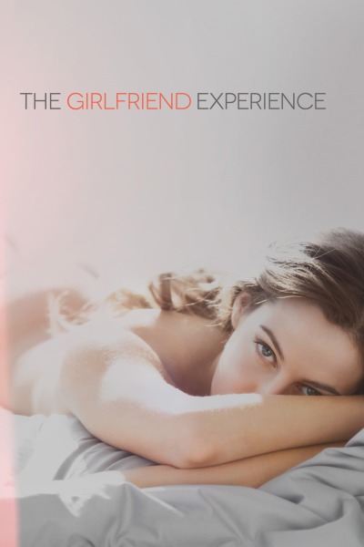 გოგონა გამოძახებით / The Girlfriend Experience