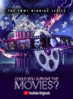 Could You Survive the Movies?