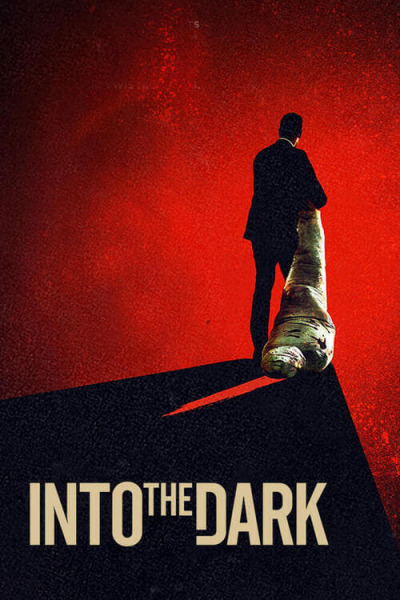 სიბნელეში / Into the Dark