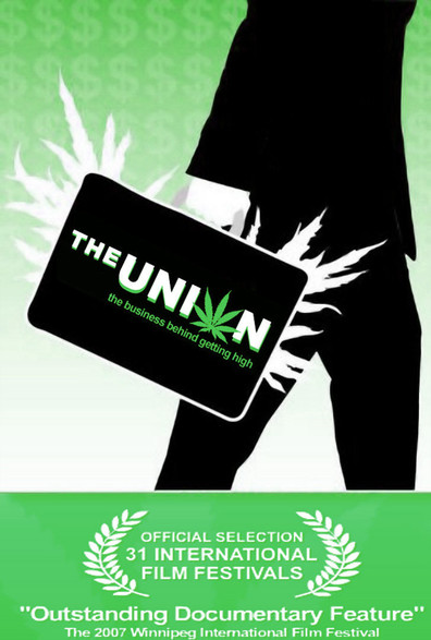 კავშირი / The Union: The Business Behind Getting High