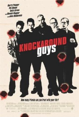თავზეხელაღებულები / Knockaround Guys