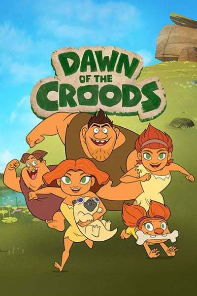ქრუდსების ოჯახი: განთიადი / Dawn of the Croods