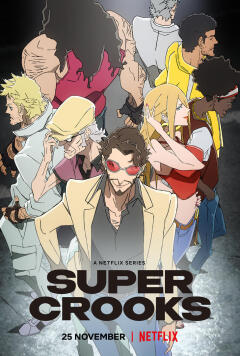 Super Crooks / Суперзлодеи