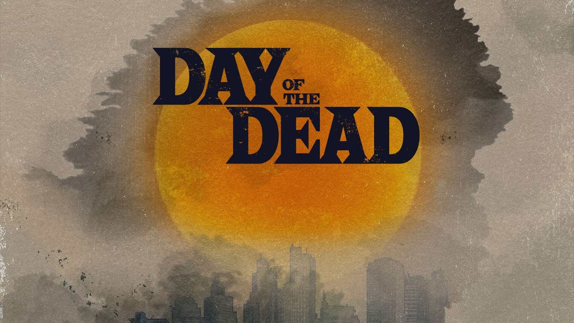 Day of the Dead / День мертвецов