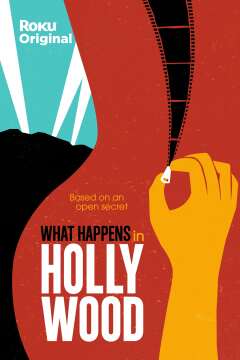 What Happens in Hollywood