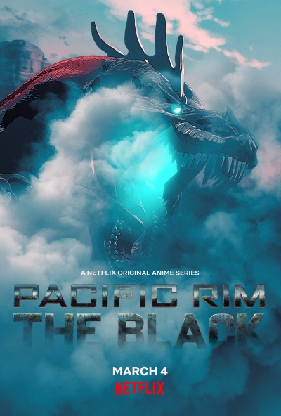 Pacific Rim: The Black / Тихоокеанский рубеж: Тёмная зона